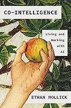 Cover of Co-Intelligence: Living and Working with AI
